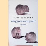 Zorg goed voor jezelf
Toon Tellegen
€ 5,00 Zorg goed voor jezelf
Toon Tellegen
€ 5,00