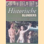 Historische blunders: De grootste vergissingen uit de geschiedenis door Stephen Weir