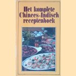 Het komplete Chinees-Indische receptenboek door Wiebe Andringa