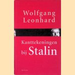 Kanttekeningen Bij Stalin
Wolfgang Leonhard
&euro;&nbsp;6,00