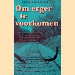 Om erger te voorkomen. De voorbereiding en uitvoering van de vernietiging van het Nederlandse jodendom tijdens de Tweede Wereldoorlog
Nanda van der Zee
&euro;&nbsp;6,00