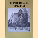 Berlage H. P. door C.H.A. Broos e.a.