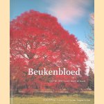 Beukenbloed: over de liefde tussen boom en buurt door Wieke Eefting e.a.