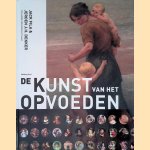 De kunst van het opvoeden door Jack Fila e.a.