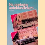Na-oorlogse autoklassiekers: Europa/Amerika door Hans Kuipers