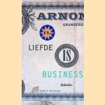 Liefde Is Business. Gedichten
Arnon Grunberg
€ 6,00 Liefde Is Business. Gedichten
Arnon Grunberg
€ 6,00