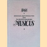 Musicus autodidactos, oder Der sich selbst informierende Musicus (Reprint) door Johann Philipp Eisel