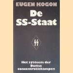 De SS-Staat. Het systeem der Duitse concentratiekampen door Eugen Kogon