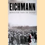 Adolf Eichmann: Minister van de dood
Emerson Vermaat
&euro;&nbsp;15,00