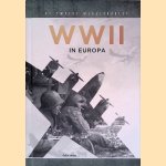 WWII in Europa door Felix West