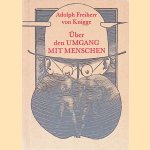 &Uuml;ber den Umgang mit Menschen door Adolf Freiherr von Knigge