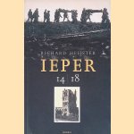Ieper 14/18: een bezoek aan 'Ypres Salient' door Richard Heijster