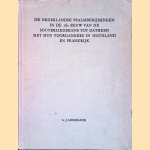 De Nederlandse Psalmberijmingen: in de 16e eeuw van de Souterliedekens tot Datheen met hun voorgangers in Duitsland en Frankrijk
Samuel Jan Lenselink
€ 15,00 De Nederlandse Psalmberijmingen: in de 16e eeuw van de Souterliedekens tot Datheen met hun voorgangers in Duitsland en Frankrijk
Samuel Jan Lenselink
€ 15,00