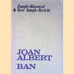 Zangh-bloemzel (theoretical part) & Kort sangh-bericht (Reprint) door Ioan Albert Ban e.a.