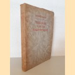 Trilogie van de hartstocht: Don Giovanni: Tristan en Eroos: Pell&eacute;as *GESIGNEERD* door Andre M. Pols