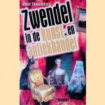 Zwendel in de kunst- en antiekhandel door Jean Thomassen