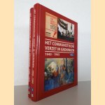 Het communistische verzet in Groningen, 1940-1945 (2 delen) door Ruud Weijdeveld