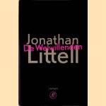 De Welwillenden door Jonathan Littell