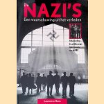 Nazi's: Een waarschuwing uit het verleden. Gebaseerd op de gelijknamige televisieserie van de BBC door Laurence Rees