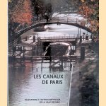 Les canaux de Paris
B&eacute;atrice de Andia e.a.
&euro;&nbsp;15,00