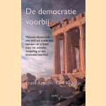 De democratie voorbij: waarom democratie niet leidt tot solidariteit, welvaart en vrijheid maar tot onvrede, verspilling en een tirannieke overheid
Frank Karsten e.a.
€ 10,00 De democratie voorbij: waarom democratie niet leidt tot solidariteit, welvaart en vrijheid maar tot onvrede, verspilling en een tirannieke overheid
Frank Karsten e.a.
€ 10,00