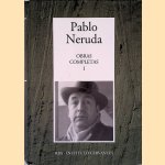 Obras completas I door Pablo Neruda