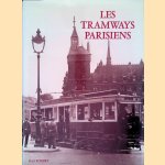 Les tramways parisiens door Jean Robert