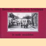 Overschie - Hillegersberg - Schiebroek in oude ansichten door M. Ramperti