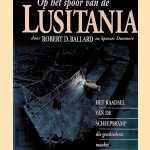 Op het spoor van de Lusitania: Het raadsel van de scheepsramp die geschiedenis maakte
Robert D. Ballard e.a.
&euro;&nbsp;12,50