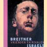 Breitner en Israels. Vriendschap en rivaliteit
Frouke van Dijke
€ 40,00 Breitner en Israels. Vriendschap en rivaliteit
Frouke van Dijke
€ 40,00
