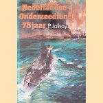 Nederlandse Onderzeedienst 75 jaar door P. Jalhay