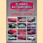 Elmars automobiel encyclopedie: 1945-1970 door Michael Sedgwick e.a.