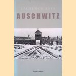 Auschwitz door Laurence Rees