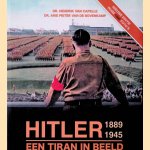 Hitler: 1889-1945 een Tiran in Beeld
Dr. Hendrik van Capelle e.a.
€ 35,00 Hitler: 1889-1945 een Tiran in Beeld
Dr. Hendrik van Capelle e.a.
€ 35,00