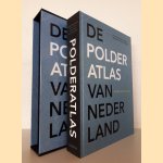 De Polderatlas van Nederland: Pantheon der Lage Landen door Clemens Steenbergen e.a.