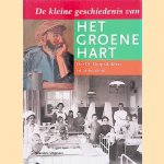 De kleine geschiedenis van Het Groene Hart, Deel 9: Dorpsdokters door Rob Alkemade