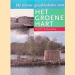 De kleine geschiedenis van Het Groene Hart, Deel 10: Turfwinning door Arjan van 't Riet