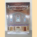 Constantinople from Byzantium to the present day (Greek edition) door Stefanos Gerasimos
