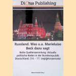 Russland. Was u.a. Marieluise Beck dazu sagt door Michael Hochstein