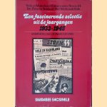 Volk en Vaderland, Fotonieuws: Storm SS, De Zwarte Soldaat, Het werkende volk. Een fascinerende selectie uit de jaargangen 1933-1945. Inleiding R. L. Schuursma. [Met medew. van het Rijksinstituut voor Oorlogsdocumentatie te Amsterdam
Leonard de Vries
&euro;&nbsp;8,00