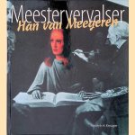 Han Van Meegeren. Meestervervalser door Frederik H. Kreuger