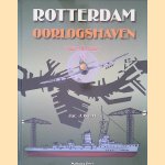 Rotterdam Oorlogshaven door Jac. J. Baart
