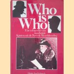 Who is who: encyclopedie van markante figuren uit de Tweede Wereldoorlog door Jacob Zwaan