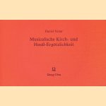 Musicalische Kirch- und Hauss-Erg&ouml;tzlichkeit (Reprint) door Daniel Vetter