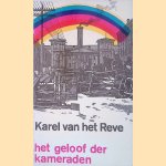 Het geloof der kameraden: kort overzicht van de communistische wereldbeschouwing
Karel van het Reve
&euro;&nbsp;6,00