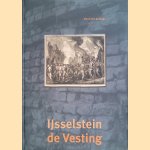 IJsselstein de Vesting door Martin W.J. de Bruijn
