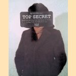 Top Secret: Bilder aus den Archiven der Staatssicherheit = Images from the Stasi archives
Simon Menner
&euro;&nbsp;10,00