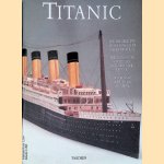 Titanic: Die Komplette Anleitung zum Selberbauen = The complete guide to building the Titanic = Le Titanic a monter soi-meme. Masstab/Scale 1:200; Echelle 1/200 door Thomas Siwek