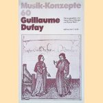 Guillaume Dufay door Heinz-Klaus Metzger e.a.