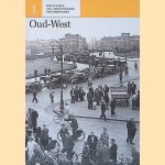 Bibliotheek van Amsterdamse Herinneringen 1: Oud-West door Paul Arnoldussen e.a.